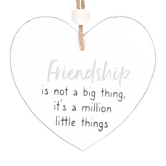 Friendship Is... Hanging Heart Sentiment Sign