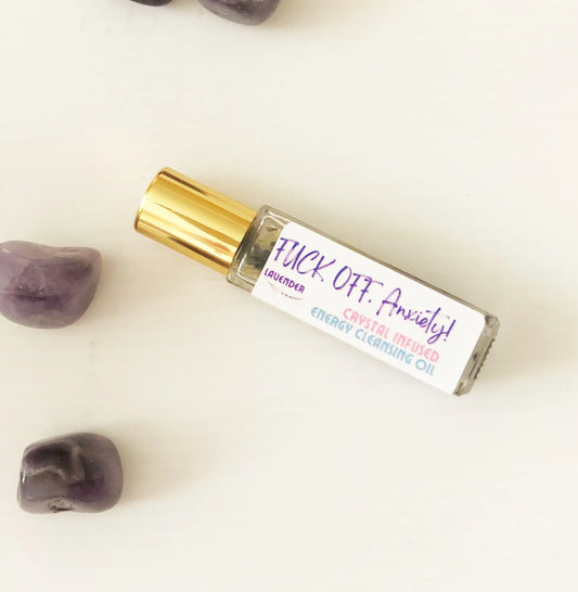 FUCK OFF, Anxiety! Energy Cleansing Roller - Spellbound