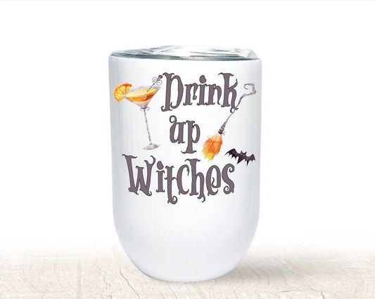Drink Up Witches Wine Tumbler - Spellbound