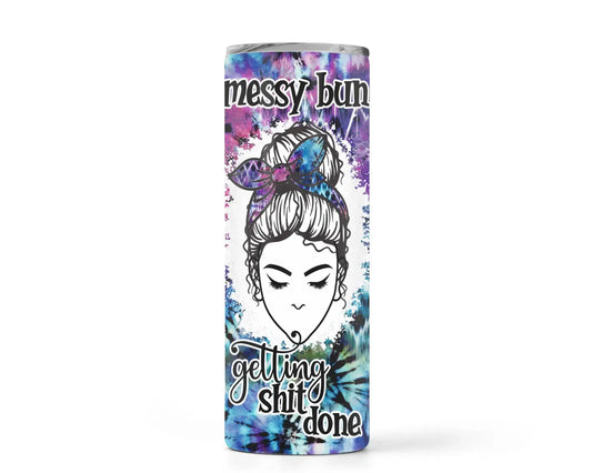 Messy Bun Getting Shit Done Mom Tumbler - 20 oz Skinny Cup - Spellbound