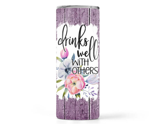 Drinks Well With Others 20 oz Skinny Tumbler With Lid - Spellbound