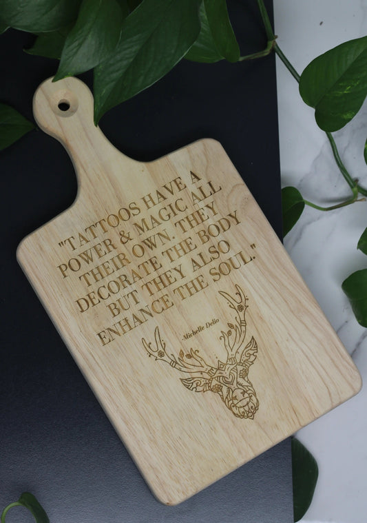 13" Tattoo quote engraved charcuterie cutting board - Spellbound